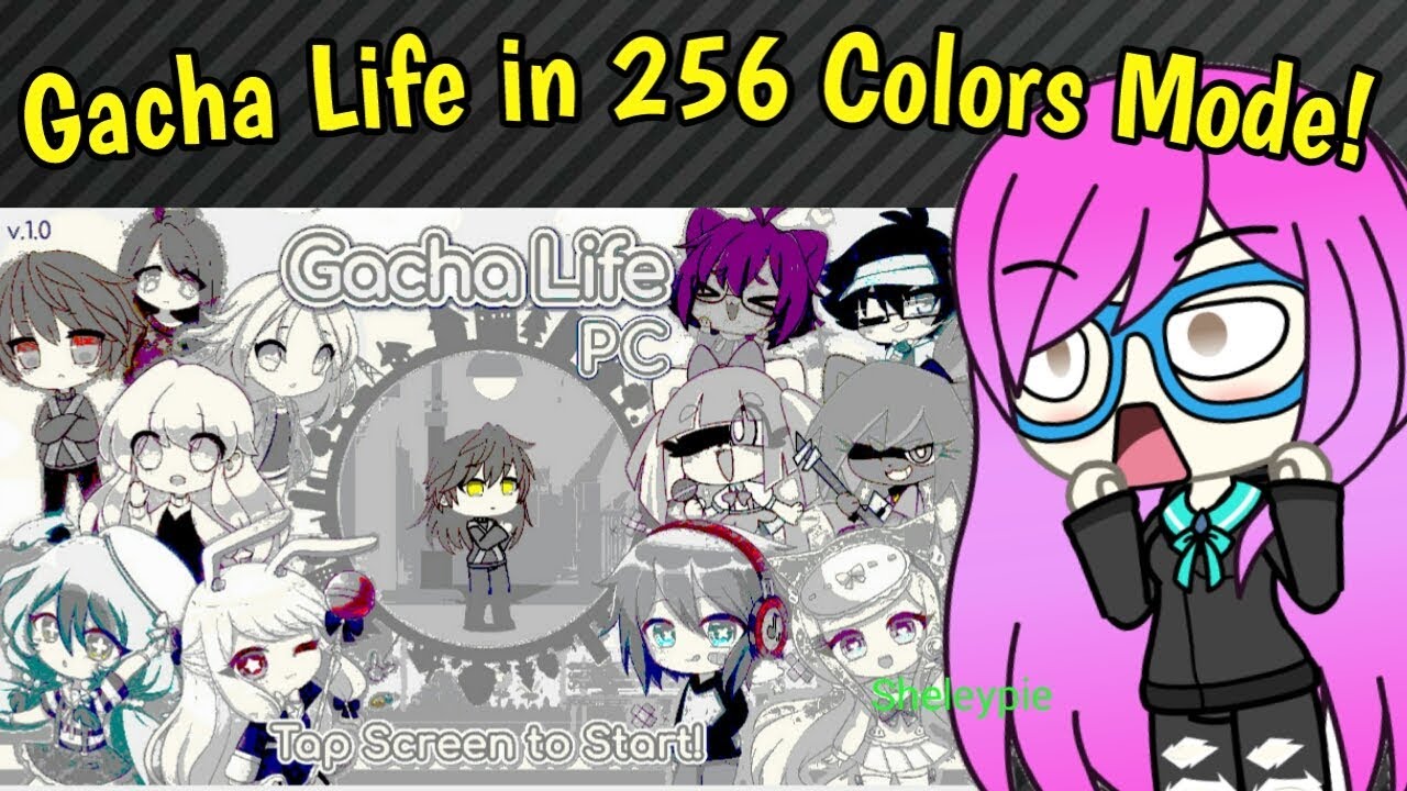 <h1 class=title>Gacha Life In 256 Colors Mode + Shout Out</h1>