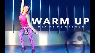 Zumba® / Warm Up Mix Vol 1 - DJ Gringo Zmixes / Choreo Antonia Natascha