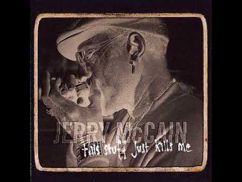 Jerry McCain, Mama's gone