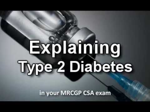CSA case - explaining Diabetes in your MRCGP exam (csa prep - CSA course + case)