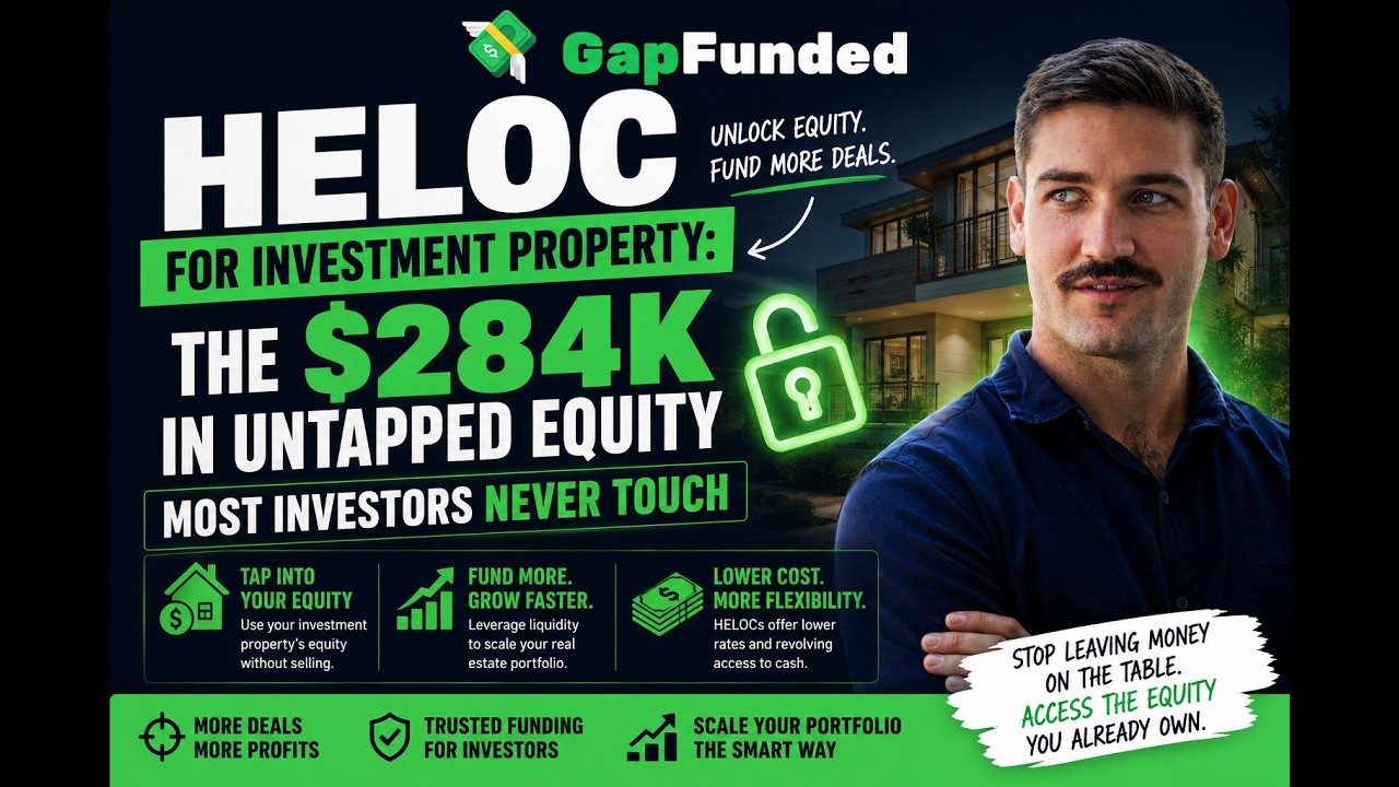 HELOC for Investment Property: How Real Estate Investors Use Home Equity to Fund Deals