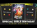 🤩🎉New Special Girls Birthday Video Editing Alight Motion🎂|| Girls Happy Birthday Video Editing ❤🥳