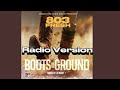 803Fresh Boots On The Ground Radio Version