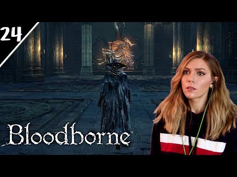 We Don't Make It Very Far | Bloodborne Pt. 24 | Marz Plays