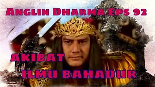 Download lagu Angling Dharma Episode 92 - Akibat Ilmu Bahadur mp3