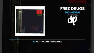 NO1-NOAH - Free Drugs (FULL MIXTAPE)