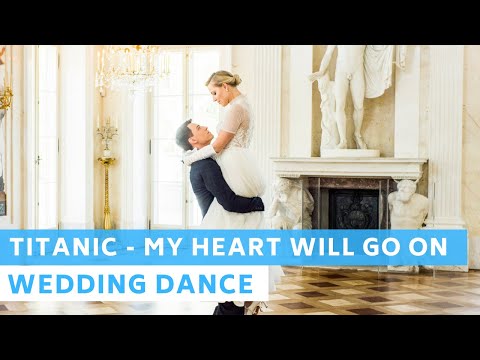 My Heart Will Go On - Celine Dion | Titanic | Romantic First Dance Choreography Wedding Dance Online