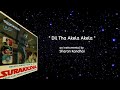 DIL THA AKELA AKELA Instrumental