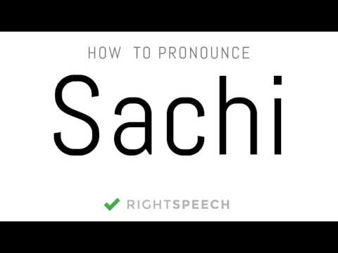 Sachi - How to pronounce Sachi - Indian Girl Name