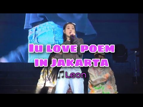 IU Love Poem In JAKARTA Day 2 - 🎵Leon (191229)