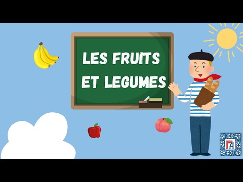 FRENCH LESSON FOR KIDS - learn fruits and vegetables in French!