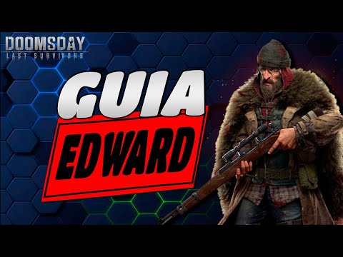 LA GUIA DEFINITIVA DE EDWARD | DOOMSDAY LAST SURVIVOR