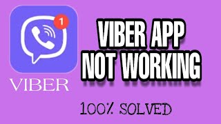 How to fix Viber app not working problem Solved 2023