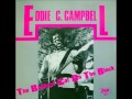 EDDIE C. CAMPBELL (Duncan ,Mississippi ,USA) - Cha Cha In Blues (instr.)