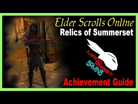 Relics of Summerset Achievement Guide [Elder Scrolls Online] ESO