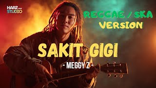 Download lagu Sakit Gigi • Meggy Z • Cover Reggae ska mp3 Download lagu Sakit Gigi • Meggy Z • Cover Reggae ska mp3