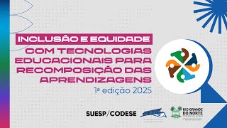 Módulo 2  A Escola e o Desenho Universal para a Aprendizagem DUA