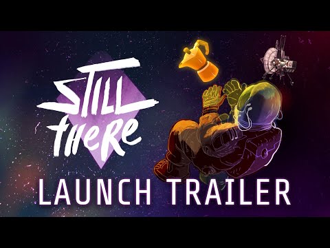 Still There — трейлер