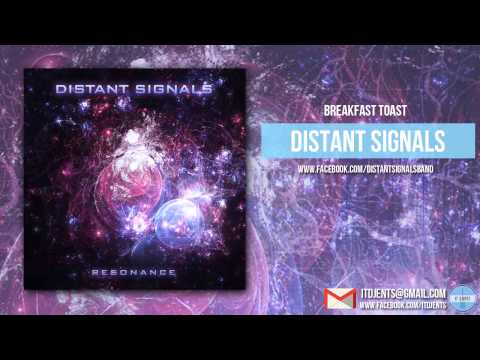 Distant Signals - Breakfast Toast