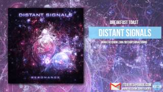 Distant Signals - Breakfast Toast