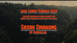 Download lagu Sasak Cirahong By Ukanwelah #sasakcirahong #jembatancirahong #lagucirahong #cirahongterbaru  mp3