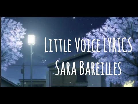 Little Voice LYRICS- Sara Bareilles
