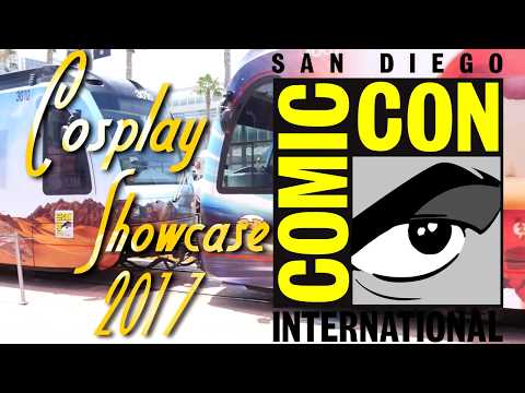 San Diego Comic-Con Cosplay Showcase 2017 (SDCC)
