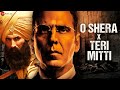 O Shera X Teri Mitti Kesari 2 Akshay Kumar R Madhavan Ananya P Sangtar Shashwat Sachdev