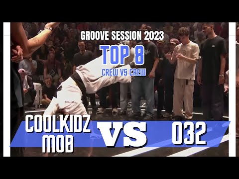 COOLKIDZ MOB VS 032 | TOP8 CREW VS CREW | GROOVE SESSION 2023