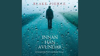 Chapter 89 - Innan han avundar (En Mackenzie White-deckare - Bok 12)
