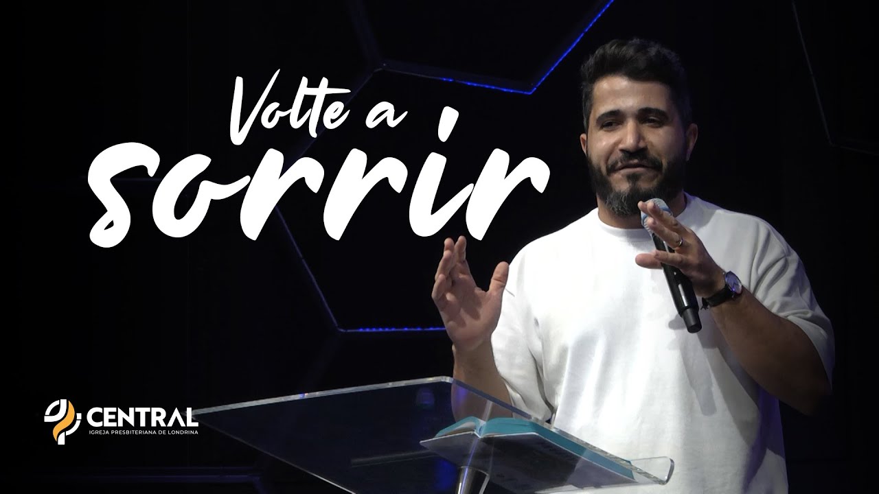 Pr. Samuel Rocha - "Volte a sorrir" (24/09/2024)