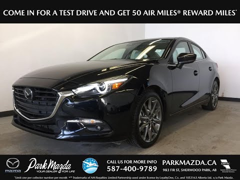 BLACK 2018 Mazda Mazda3 GT Review Sherwood Park Alberta - Park Mazda