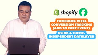 Facebook Pixel Conversion Tracking (Add to Cart Event) with Theme-Independent DataLayer for Shopify
