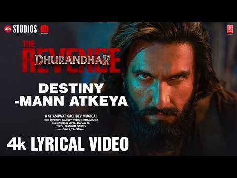 Destiny - Mann Atkeya (Lyrical) — watch video