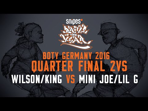 BOTY GERMANY 2016 - 2VS2 QUARTERFINAL - WILSON/KING VS MINI JOE/LIL G [BOTYTV]