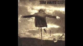 Tom Waits   Eyeball Kid