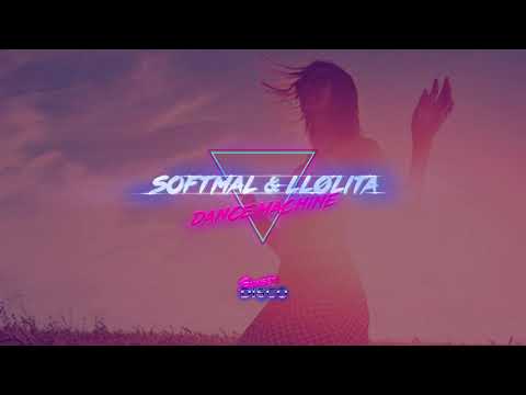 Softmal, LLølita - Dance Machine (Radio Edit) - House Music 2020