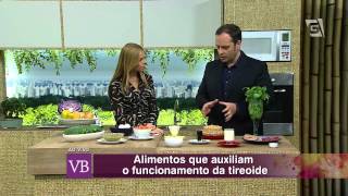 Você Bonita - Alimentação e Tireóide (22/09/14)