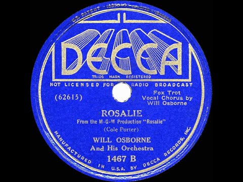 1937 Will Osborne - Rosalie (Will Osborne, vocal)