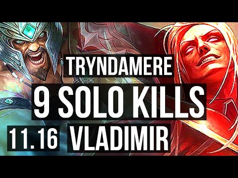 TRYNDAMERE vs VLADIMIR (TOP) | 9 solo kills, Rank 6 Trynda, 13/2/3 | NA Grandmaster | v11.16