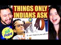 SLAYY POINT | Things Only Indians Ask | Online Shopping - Reaction!