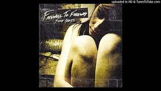 Farewell To Freeway - Filthy Habits (Full Album)