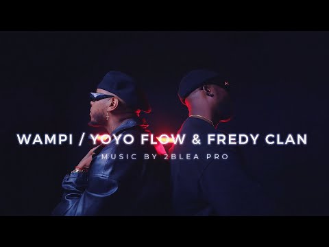 WAMPI ❌FREDYCLAN❌YOYO FLOW - Q FLUYA (Prod. by Alca2bleA)