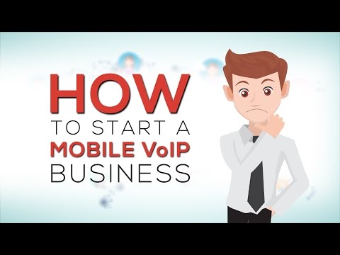 How to Start a Mobile VoIP Business