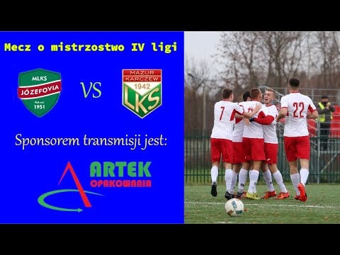 Mecz o mistrzostwo IV ligi: Józefovia Józefów vs Mazur Karczew