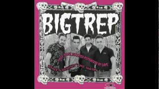 Bigtrep (A Grande Trepada) -  What's Behind The Mask