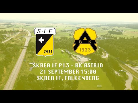 SKREA IF P13 -  BK ASTRIO 21 SEPT HÖJDPUNKTER