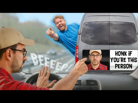 Putting peoples Faces on Bumper Stickers & Driving in Front of Them