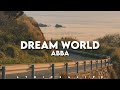 ABBA - Dream World (Lyrics)