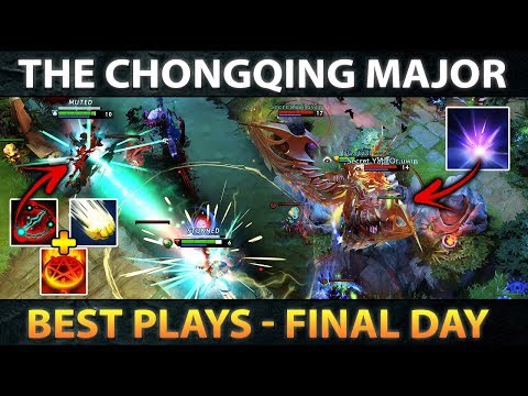 The Chongqing Major BEST Plays - FINAL DAY